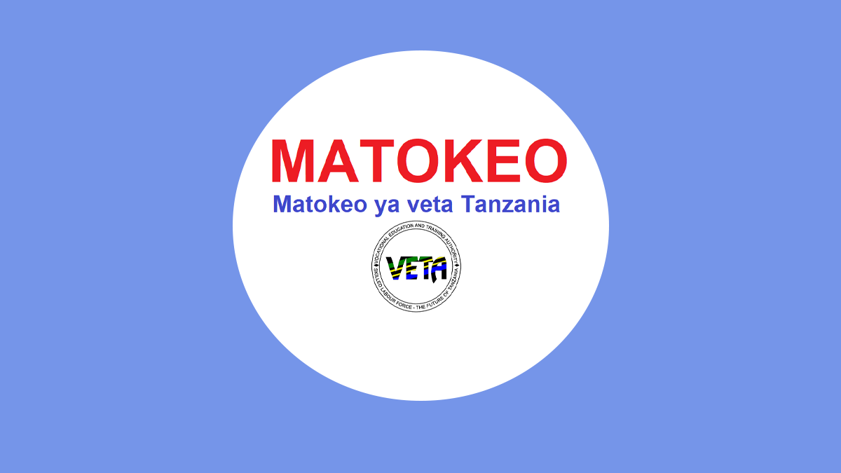Matokeo ya veta 2023 | veta results 2023, Matokeo ya veta results, matokeo ya veta cba, cba veta, matokeo ya veta level two 2023, www.veta.go.tz 2023, matokeo ya veta 2023, www.veta.go.tz result