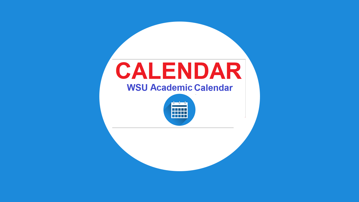 WSU Academic Calendar 2023/2024 Washington State University